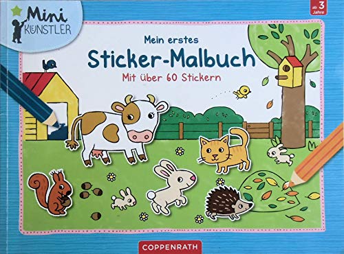 Mein erstes Sticker-Malbuch: Mit über 60 Stickern (Mini-Künstler)