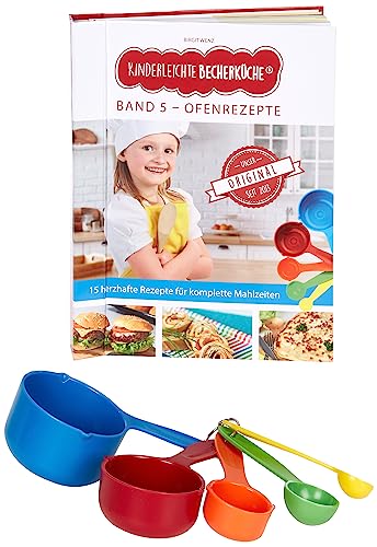 Kinderleichte Becherküche Band 5: Ofen-Rezepte für die ganze Familie, Kochset inklusive 5 bunten Messbechern: Backset inkl. 5-teiliges Messbecher-Set
